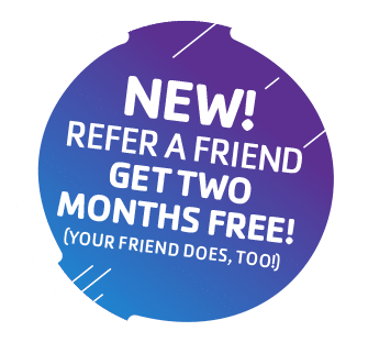 refer a friend and get two months free